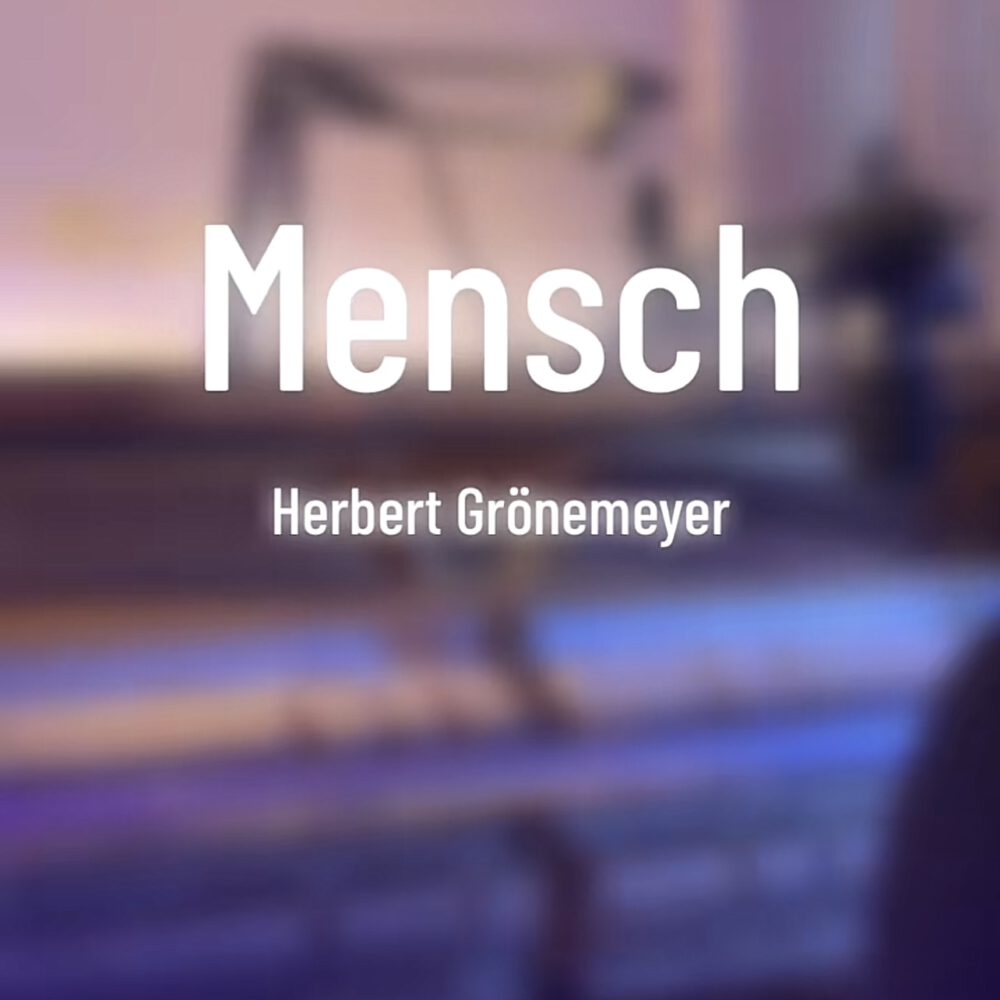 Mensch – Herbert Grönemeyer