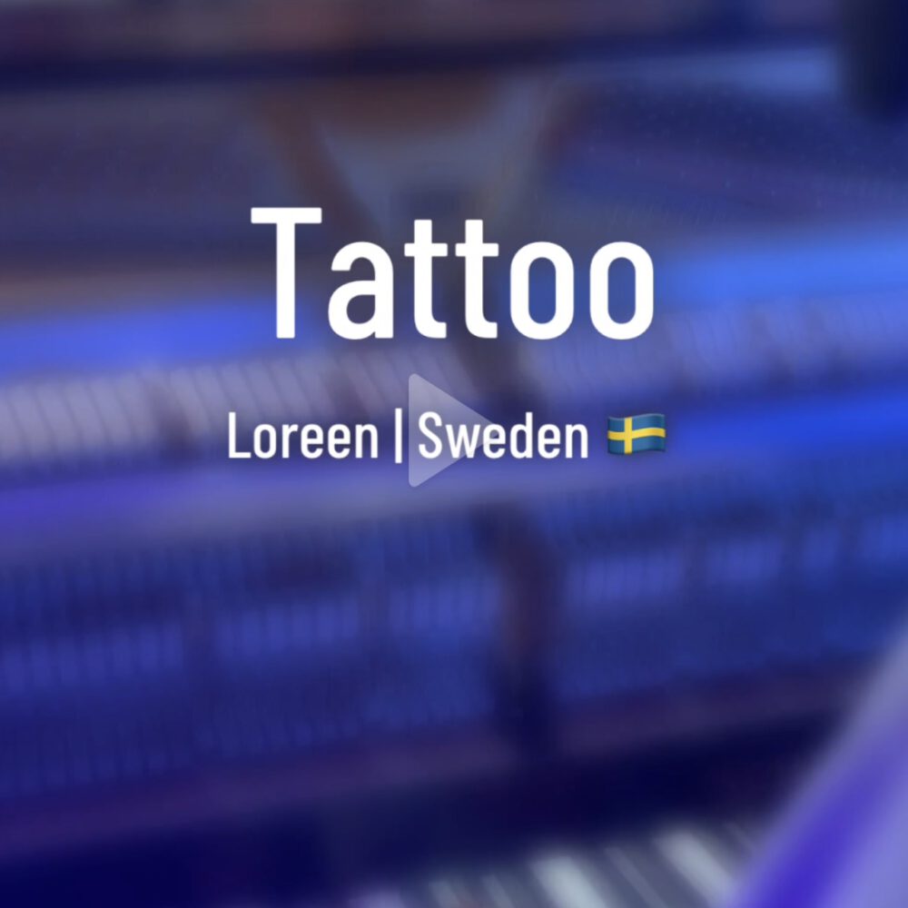 Tattoo – Loreen | Sweden 2023🏆